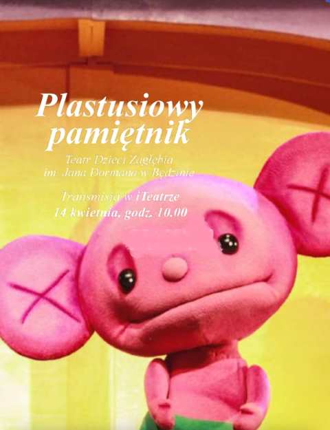 Spektakl teatralny pt. "Plastusiowy pamiętnik"