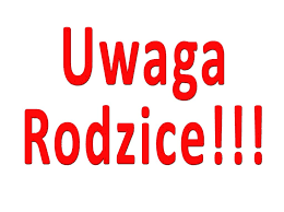 Uwaga Rodzice! -1